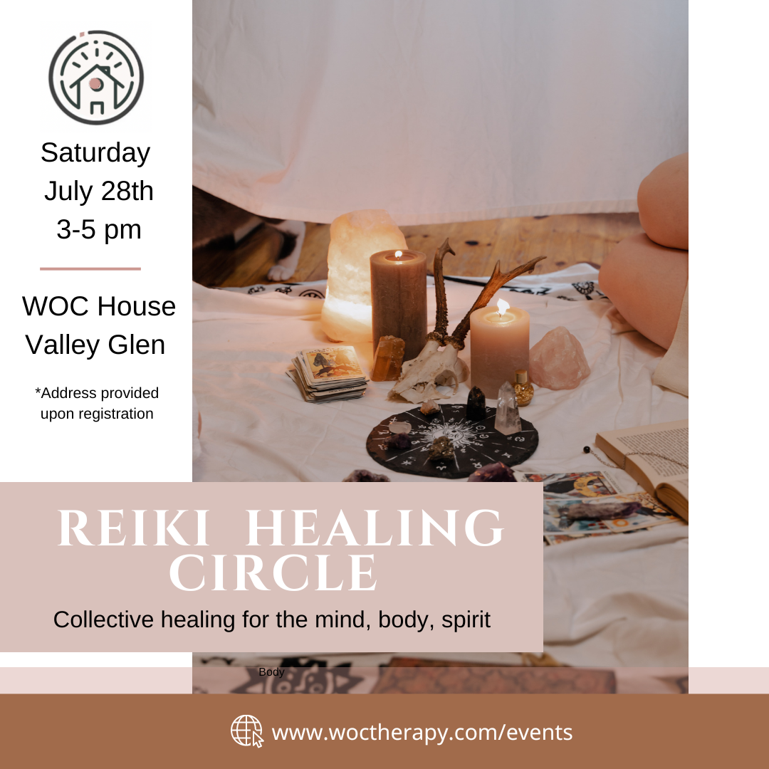 Description: Join our Reiki Healing Circle at WOC House, Valley Glen, on Saturday, July 28th, from 3-5 pm. Experience the power of crystal healing with items like crystals and candles on a white cloth. More info at www.woctherapy.com/events.