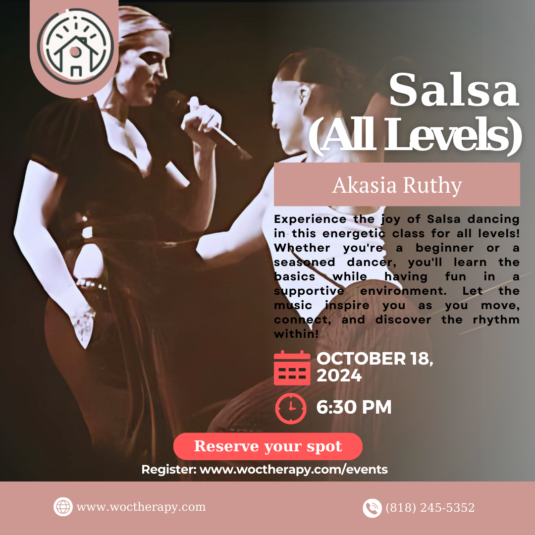 Join Akasia Ruthy for an exhilarating salsa class on October 18, 2024, at 6:30 PM. Perfect for all levels, this dynamic session showcases a talented dance couple. Don’t miss out! Register now at www.woctherapy.com/events.